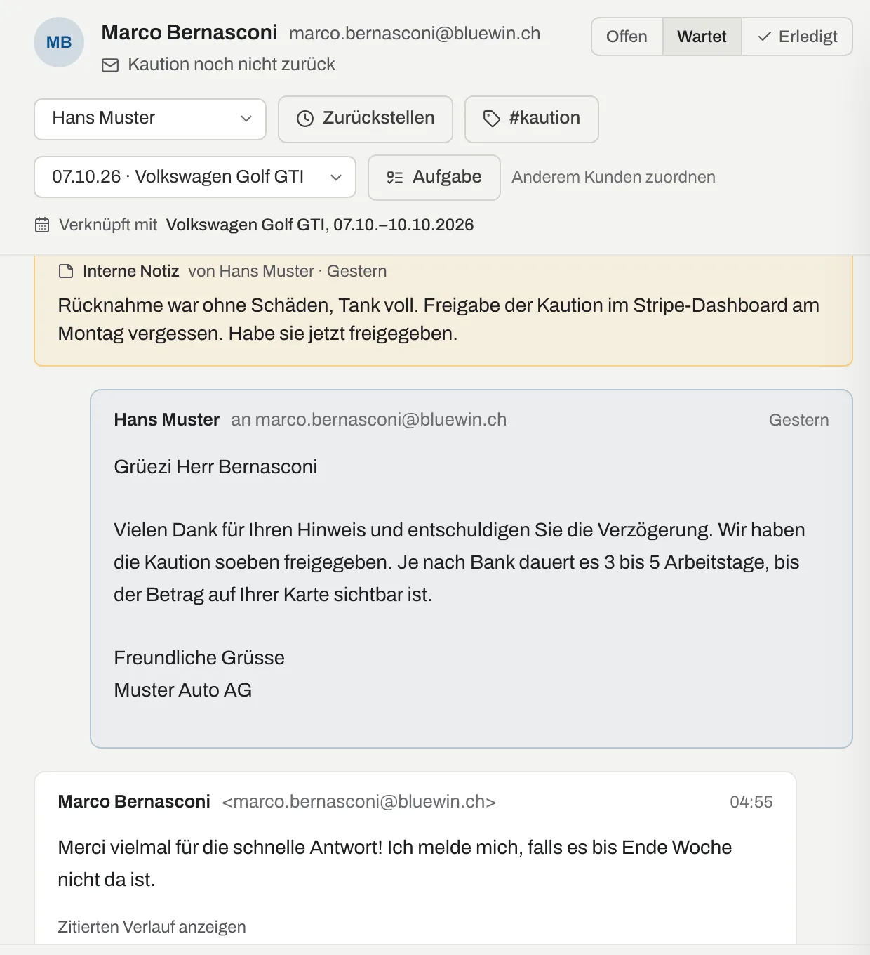 Gespräch mit Status «Wartet», Zuständigem Hans Muster, Label kaution, verknüpfter Buchung und interner Notiz